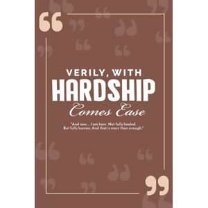 Mustafa, Sulayman Verily With Hardship Comes Ease: "And now... I am here. Not fully healed. But fully human. And that is more than enough. Mustafa, Sulayman Verily With Hardship Comes Ease: "And now... I am here. Not fully healed. But fully human. And that is more than enough.