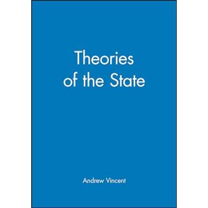 Vincent THEORIES OF THE STATE Vincent THEORIES OF THE STATE