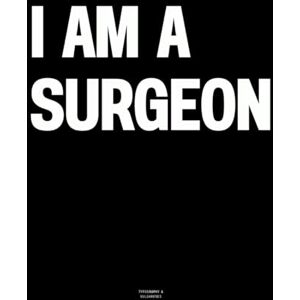 Vulgarities, Typography I am a Surgeon: The Coffee Table Book Vulgarities, Typography I am a Surgeon: The Coffee Table Book