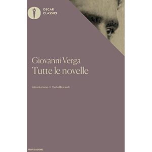Verga, Giovanni Tutte le novelle Verga, Giovanni Tutte le novelle