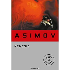 Asimov, Isaac Némesis (Best Seller) Asimov, Isaac Némesis (Best Seller)