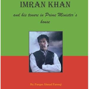 Ahmad Farooqi, Furqan Imran Khan and his tenure in Prime Minister's house Ahmad Farooqi, Furqan Imran Khan and his tenure in Prime Minister's house