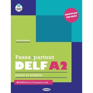 Walther, A. Passe-partout DELF. Junior et scolaire Nouveau format: Livre A2 Walther, A. Passe-partout DELF. Junior et scolaire Nouveau format: Livre A2