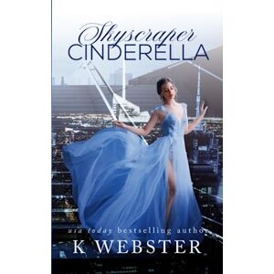 Webster, K Skyscraper Cinderella Webster, K Skyscraper Cinderella