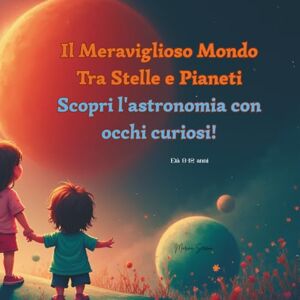 Marina Il Meraviglioso Viaggio tra Stelle e Pianeti: Scopri l'astronomia con occhi curiosi! Marina Il Meraviglioso Viaggio tra Stelle e Pianeti: Scopri l'astronomia con occhi curiosi!