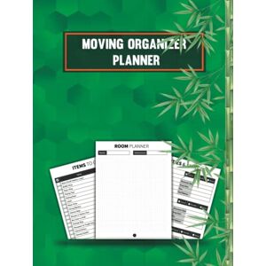 Publishing, Ezza and Sara Moving Organizer Planner: Packing Checklist and Inventory Tracker Journal Book for Moving with Room Planner, Box Labels, Moving Checklist... Publishing, Ezza and Sara Moving Organizer Planner: Packing Checklist and Inventory Tracker Journal Book for Moving with Room Planner, Box Labels, Moving Checklist...