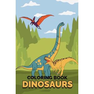 Silva Dinosaurs: Colorful Lined Coloring Book: A Jurassic Adventure Featuring Brachiosaurus, Tyrannosaurus, Triceratops, and More 10 Coloring Pages Silva Dinosaurs: Colorful Lined Coloring Book: A Jurassic Adventure Featuring Brachiosaurus, Tyrannosaurus, Triceratops, and More 10 Coloring Pages