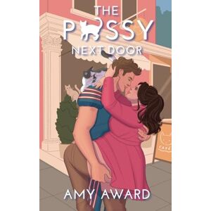 Award, Amy The P*ssy Next Door: 3 (The Cocky Kingmans) Award, Amy The P*ssy Next Door: 3 (The Cocky Kingmans)