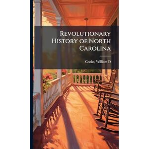 United Revolutionary History of North Carolina United Revolutionary History of North Carolina