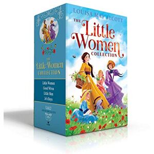 Alcott, Louisa May The Little Women Collection (Boxed Set): Little Women; Good Wives; Little Men; Jo's Boys Alcott, Louisa May The Little Women Collection (Boxed Set): Little Women; Good Wives; Little Men; Jo's Boys