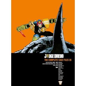 Wagner, John Judge Dredd: The Complete Case Files 26: Volume 26 Wagner, John Judge Dredd: The Complete Case Files 26: Volume 26