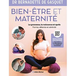 Gasquet, Dr Bernadette de Bien-être et maternité (édition 2022) Gasquet, Dr Bernadette de Bien-être et maternité (édition 2022)