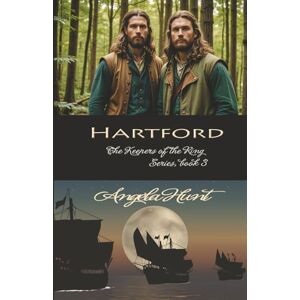 Hunt, Angela Hartford: Volume 3 (The Keepers of the Ring) Hunt, Angela Hartford: Volume 3 (The Keepers of the Ring)