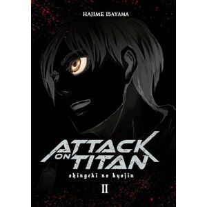 Isayama, Hajime Attack on Titan Deluxe 2: Edle 3-in-1-Ausgabe des Mangas im Hardcover mit Farbseiten Isayama, Hajime Attack on Titan Deluxe 2: Edle 3-in-1-Ausgabe des Mangas im Hardcover mit Farbseiten