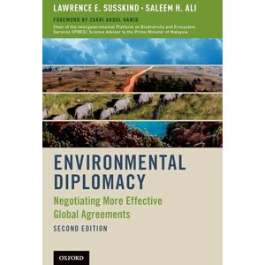 Susskind, Lawrence E. Environmental Diplomacy: Negotiating More Effective Global Agreements Susskind, Lawrence E. Environmental Diplomacy: Negotiating More Effective Global Agreements