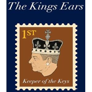 Lee The Kings Ears: The Keeper of The Keys Lee The Kings Ears: The Keeper of The Keys