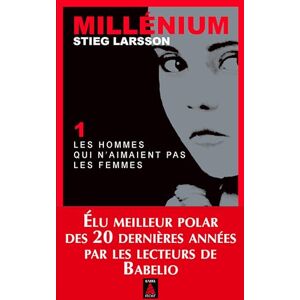 Larsson, Stieg Millenium 1 (paperback) Les hommes qui n'aimaient pas les femmes (BABEL NOIR): Millénium 1 Larsson, Stieg Millenium 1 (paperback) Les hommes qui n'aimaient pas les femmes (BABEL NOIR): Millénium 1