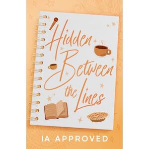 Approved, IA Hidden Between the Lines Approved, IA Hidden Between the Lines