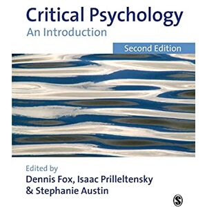 Dennis Fox Critical Psychology: An Introduction Dennis Fox Critical Psychology: An Introduction