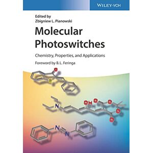 Wiley-VCH Molecular Photoswitches: Chemistry, Properties, and Applications, 2 Volume Set Wiley-VCH Molecular Photoswitches: Chemistry, Properties, and Applications, 2 Volume Set