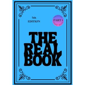 Jazz Band, AA.VV. The Real Book Vol.1 C Instruments Part.1: (Fifth Edition) "Fake" Book Standard Jazz (The Real Book Standard Jazz UK) Jazz Band, AA.VV. The Real Book Vol.1 C Instruments Part.1: (Fifth Edition) "Fake" Book Standard Jazz (The Real Book Standard Jazz UK)