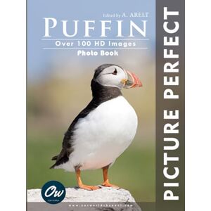 World, Our Puffin: Picture Perfect Photo Book World, Our Puffin: Picture Perfect Photo Book