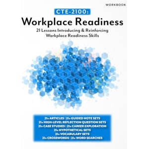 Lee CTE-2100: Workplace Readiness: Workbook only (General CTE) Lee CTE-2100: Workplace Readiness: Workbook only (General CTE)