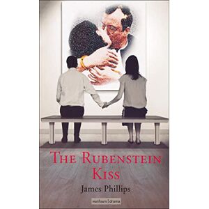 Philips The Rubenstein Kiss (Modern Plays) Philips The Rubenstein Kiss (Modern Plays)