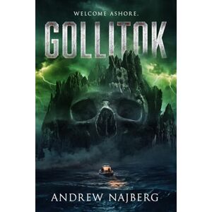 Najberg, Andrew Gollitok: A Horror Novel Najberg, Andrew Gollitok: A Horror Novel