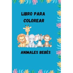 Urbana, Huella Animales Bebés – Libro para Colorear para Niños de 3 a 8 Años: 80 páginas divertidas y adorables para estimular la creatividad y entretener a los niños Urbana, Huella Animales Bebés – Libro para Colorear para Niños de 3 a 8 Años: 80 páginas divertidas y adorables para estimular la creatividad y entretener a los niños