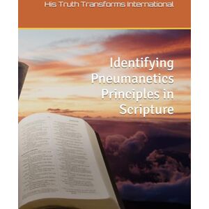 Craddock, Jim Identifying Pneumanetics Principles in Scripture (Class) Craddock, Jim Identifying Pneumanetics Principles in Scripture (Class)