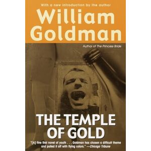 Goldman, William The Temple of Gold: A Novel Goldman, William The Temple of Gold: A Novel