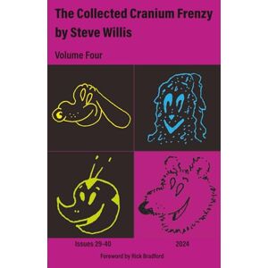 Willis, Steve The Collected Cranium Frenzy Vol. 4: Issues 29-40 (2024) Willis, Steve The Collected Cranium Frenzy Vol. 4: Issues 29-40 (2024)