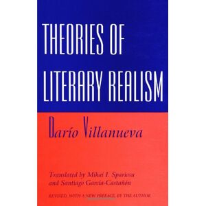 Villanueva, Dario Theories of Literary Realism (SUNY Series, Margins of Literature) (SUNY series, The Margins of Literature) Villanueva, Dario Theories of Literary Realism (SUNY Series, Margins of Literature) (SUNY series, The Margins of Literature)