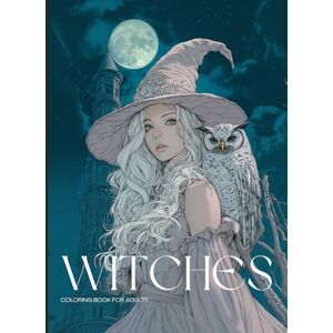 Lvst, Wander Witches & Magic: A Dark Fantasy Coloring Book for Teens, Adults & Seniors – Halloween Special: Realistic Grayscale Witches, Sorcerers, Ghosts & ... on No-Bleed Pages for Creative Art Therapy Lvst, Wander Witches & Magic: A Dark Fantasy Coloring Book for Teens, Adults & Seniors – Halloween Special: Realistic Grayscale Witches, Sorcerers, Ghosts & ... on No-Bleed Pages for Creative Art Therapy