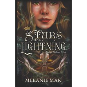 Mar, Melanie Of Stars and Lightning: Deluxe Edition (Sun and Shadows) Mar, Melanie Of Stars and Lightning: Deluxe Edition (Sun and Shadows)