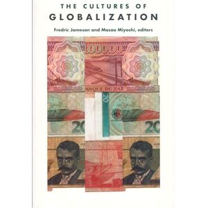 The Cultures of Globalization (Post-Contemporary Interventions) The Cultures of Globalization (Post-Contemporary Interventions)