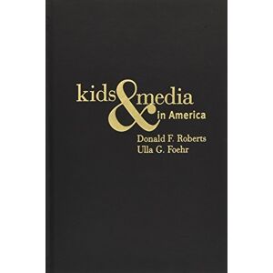Cambridge University Press Kids and Media in America Cambridge University Press Kids and Media in America
