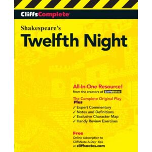 CliffsComplete Shakespeare's Twelfth Night: Complete Study Guide CliffsComplete Shakespeare's Twelfth Night: Complete Study Guide