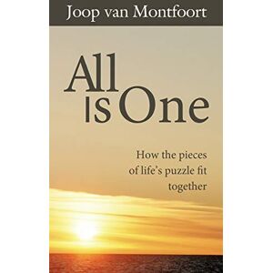 Joop All Is One: How The Pieces Of Life's Puzzle Fit Together Joop All Is One: How The Pieces Of Life's Puzzle Fit Together