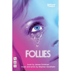 Stephen Sondheim Follies (NHB Libretti) (NHB Modern Plays) Stephen Sondheim Follies (NHB Libretti) (NHB Modern Plays)