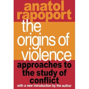 Philosophy The Origins of Violence: Approaches to the Study of Conflict Philosophy The Origins of Violence: Approaches to the Study of Conflict