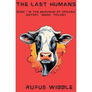 Hay, Andrew The Last Humans: 1 (Mooh) Hay, Andrew The Last Humans: 1 (Mooh)