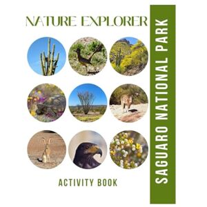 Doon, Ms Rey Saguaro Activity Book: A Nature Explorer's Journal for Kids with Trackers, Games, and Fun Facts (Family Park Explorer Series) Doon, Ms Rey Saguaro Activity Book: A Nature Explorer's Journal for Kids with Trackers, Games, and Fun Facts (Family Park Explorer Series)