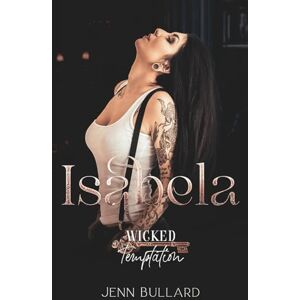 Bullard, Jenn Isabela: Wicked Temptation Key Party Bullard, Jenn Isabela: Wicked Temptation Key Party