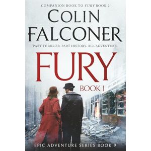 Falconer, Colin Fury: Book 1: Live For Me (Epic Adventure) Falconer, Colin Fury: Book 1: Live For Me (Epic Adventure)