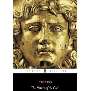 Cicero The Nature of the Gods (Penguin Classics) Cicero The Nature of the Gods (Penguin Classics)