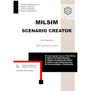 GHERBAZ, MAURO MILSIM SCENARIO CREATOR: LIBRO INTERATTIVO GHERBAZ, MAURO MILSIM SCENARIO CREATOR: LIBRO INTERATTIVO