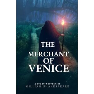 Shakespeare, William The Merchant of Venice Shakespeare, William The Merchant of Venice