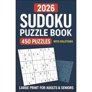 Creative Labs Large Print Sudoku Puzzle Book for Adults and Seniors: 450 Puzzles in Easy, Medium & Hard Levels with Solutions – 2026 Edition Creative Labs Large Print Sudoku Puzzle Book for Adults and Seniors: 450 Puzzles in Easy, Medium & Hard Levels with Solutions – 2026 Edition